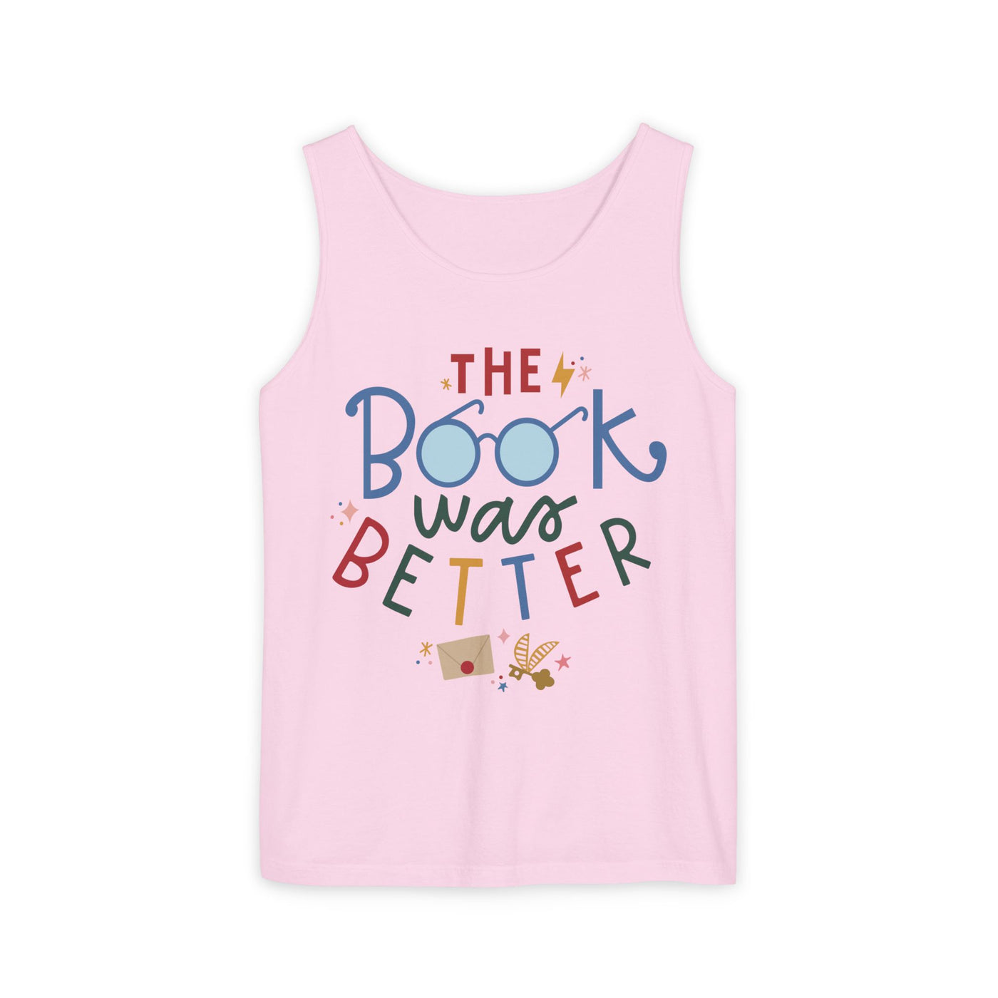 The Book Was Better Tank Top (Comfort Colors)