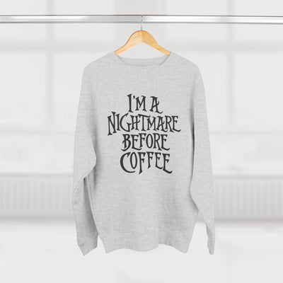 Nightmare Before Coffee Sweatshirt (Lane 7)