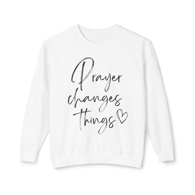 PRAYER CHANGES THINGS PULLOVER (COMFORT COLORS)