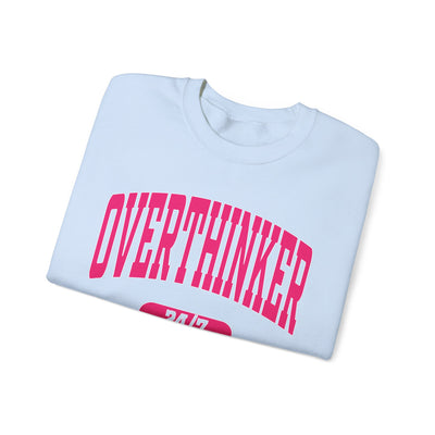 Overthinker 24/7 Sweatshirt (GILDAN)