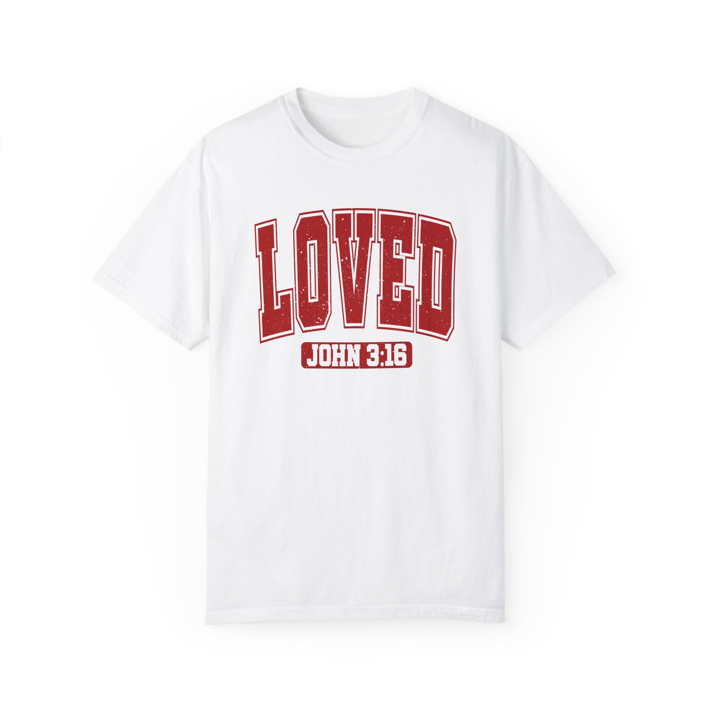 Loved John 3:16 Distressed Graphic T-shirt (Comfort Colors)