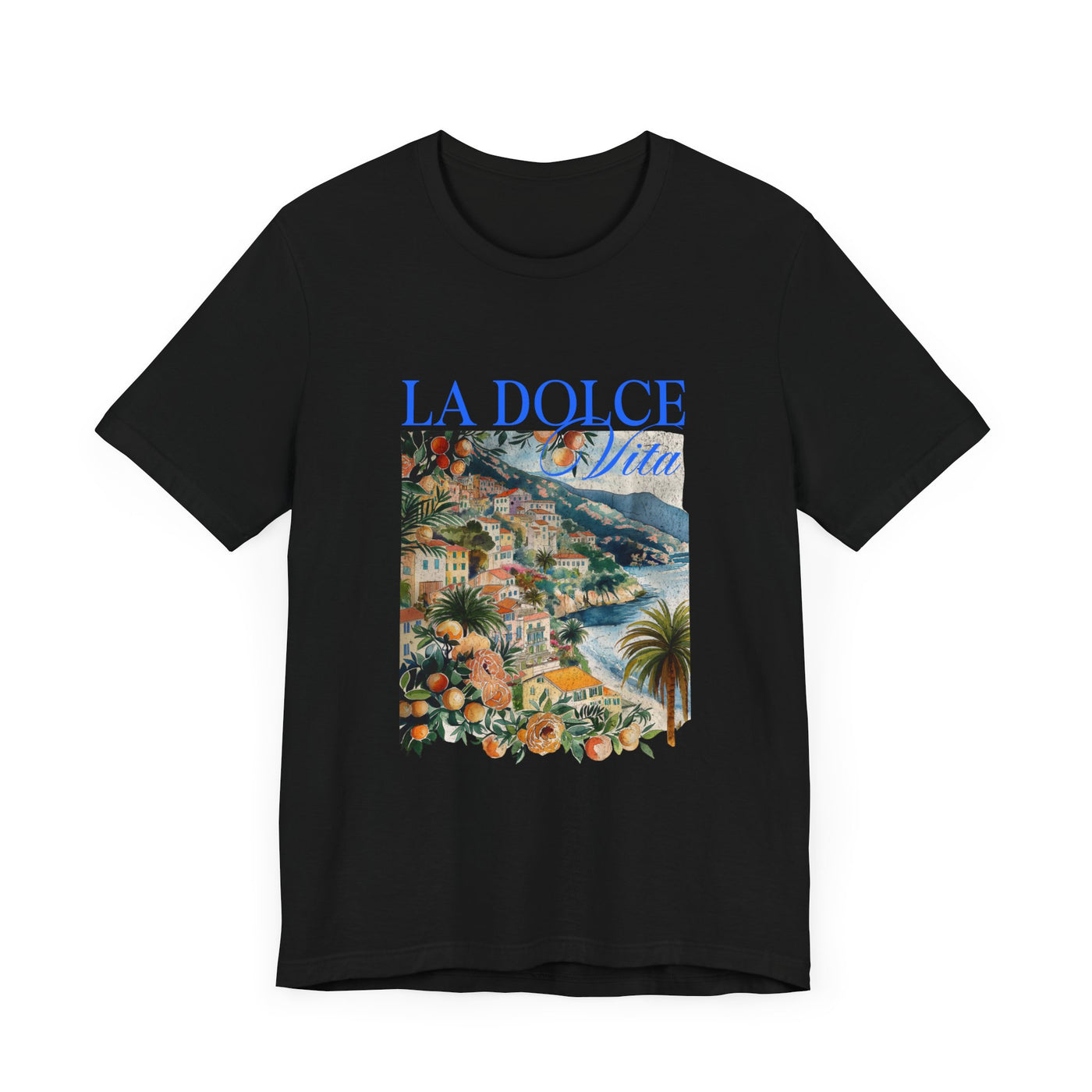 LA DOLCE VITA TEE (Bella and Canvas)