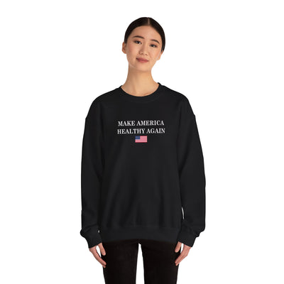 Make America Healthy Again Sweatshirt (Gildan)