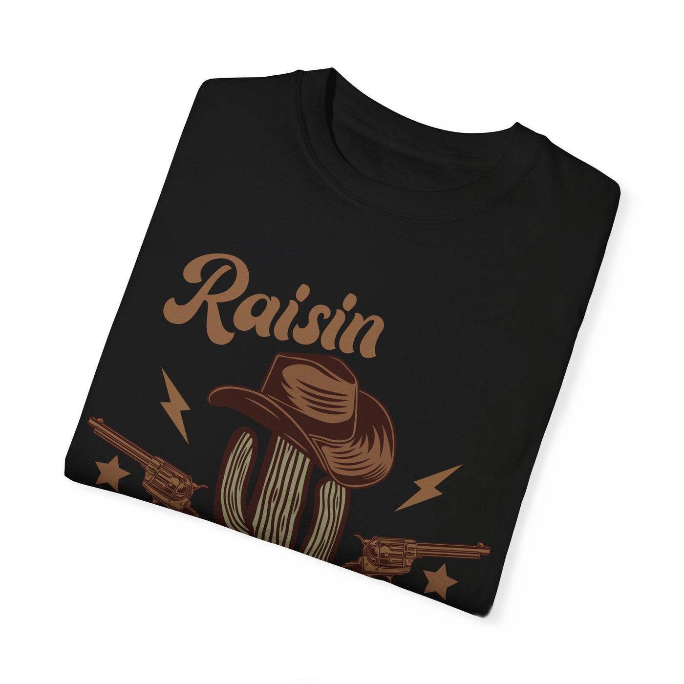 Raisin Hell T-Shirt (Comfort Colors)