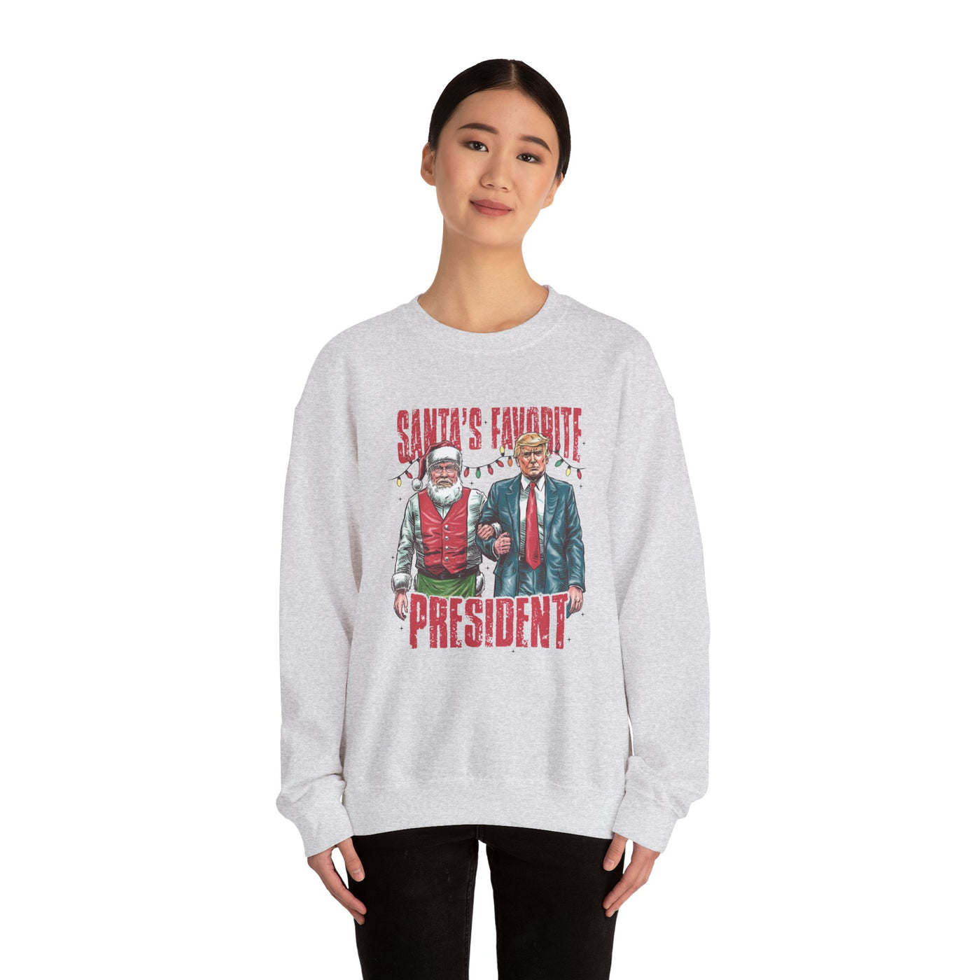 SANTA'S FAVOFRITE PRESIDENT SWEATSHIRT (GILDAN)