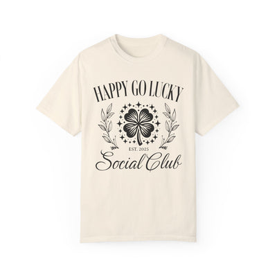 Happy Go Lucky Social Club T-shirt (COMFORT COLORS)