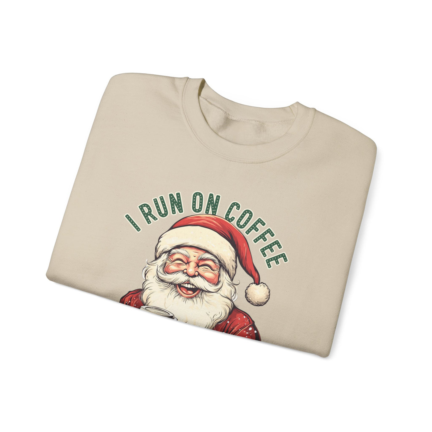 I RUN ON COFFEE AND CHRISTMAS CHEER SWEATSHIRT (GILDAN)