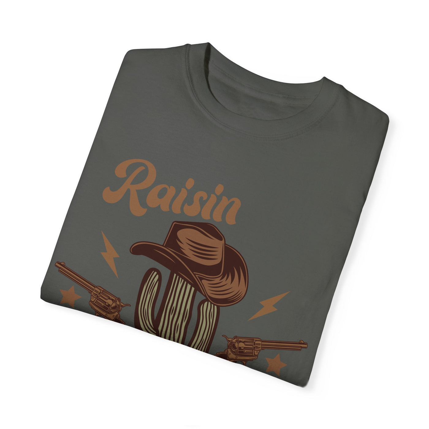 Raisin Hell T-Shirt (Comfort Colors)