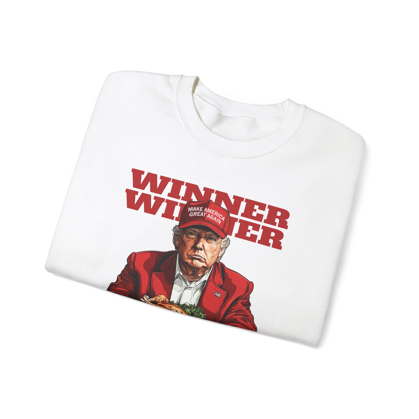 WINNER WINNER TURKEY DINNER SWEATSHIRT (GILDAN)