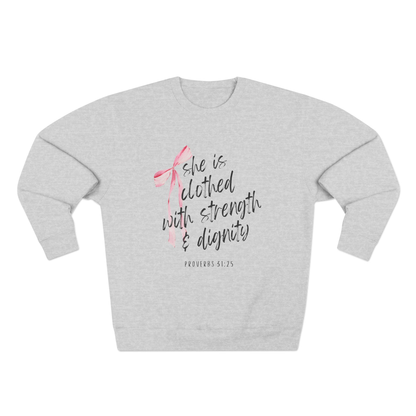 She Is Clothed In Strength Sweatshirt (Lane Seven)