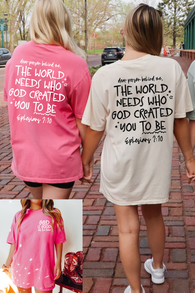 GOD IS GOOD ALL THE TIME EPHESIANS 2:10 T-SHIRT (GILDAN)