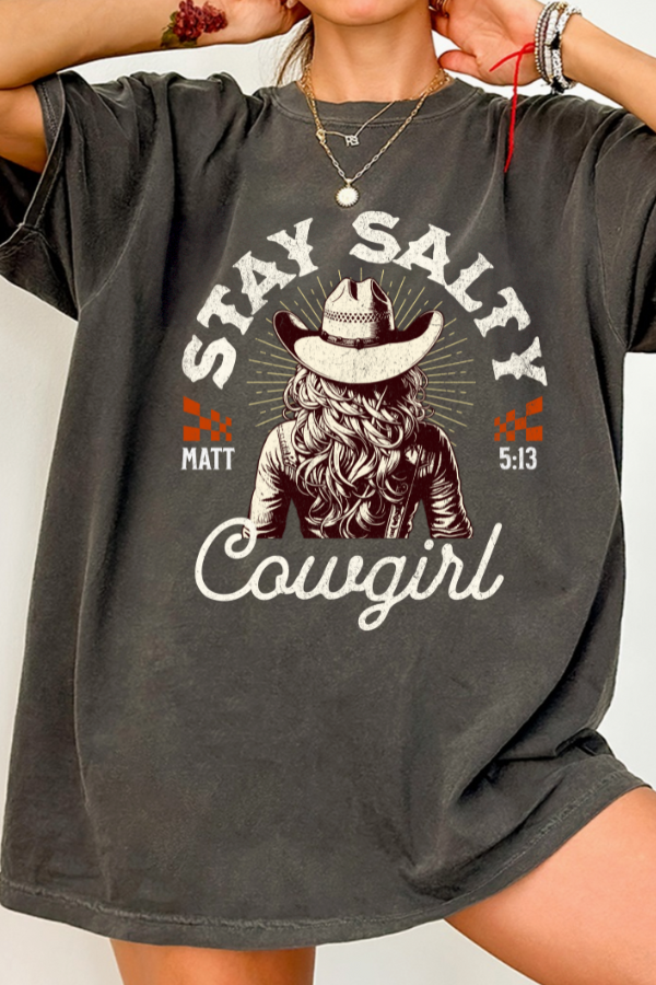 Stay Salty Cowgirl T-Shirt (Comfort Colors)