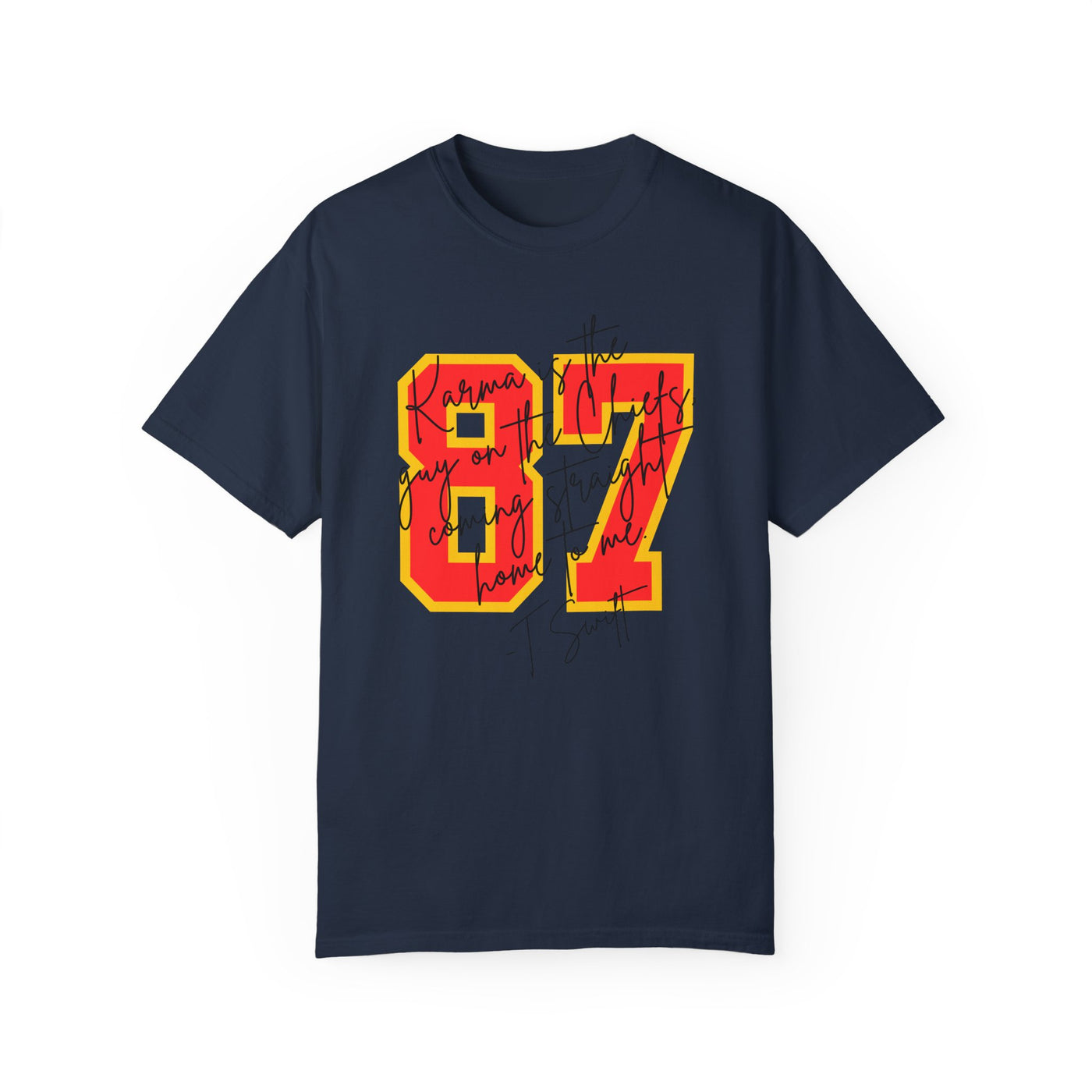 87 Karma Football Season T-shirt (COMFORT COLORS)