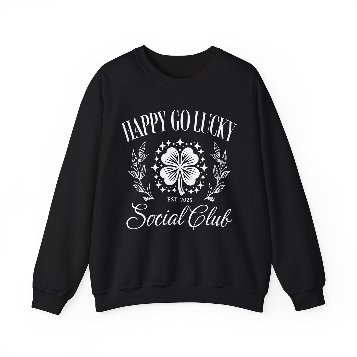 Happy Go Lucky Social Club Sweatshirt (GILDAN)