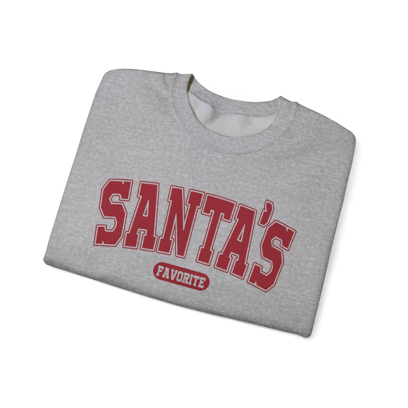 SANTA'S FAVORITE SWEATSHIRT (GILDAN)