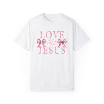 Love Like Jesus Graphic Tee 🎀💖 (Comfort Colors)