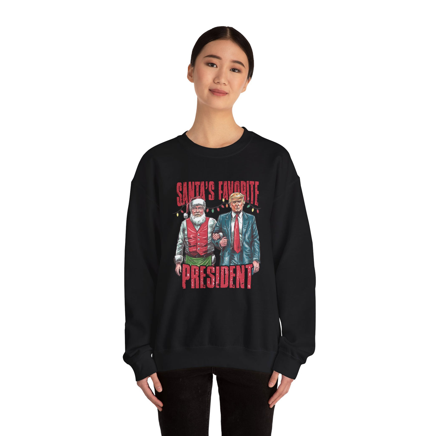 SANTA'S FAVOFRITE PRESIDENT SWEATSHIRT (GILDAN)