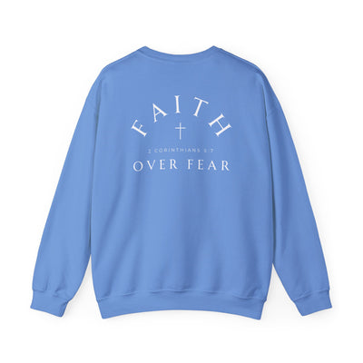 FAITH OVER FEAR SWEATSHIRT 2 SIDED PRINT (GILDAN)