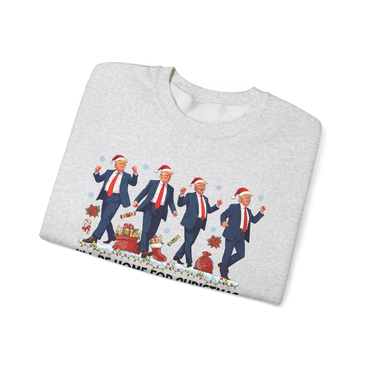 I'LL BE HOME FOR CHRISTMAS SWEATSHIRT (GILDAN)