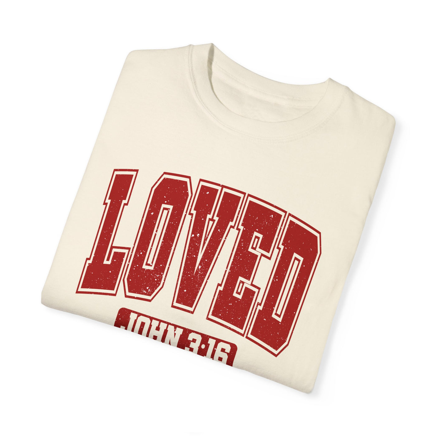 Loved John 3:16 Distressed Graphic T-shirt (Comfort Colors)