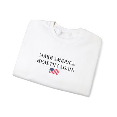 Make America Healthy Again Sweatshirt (Gildan)