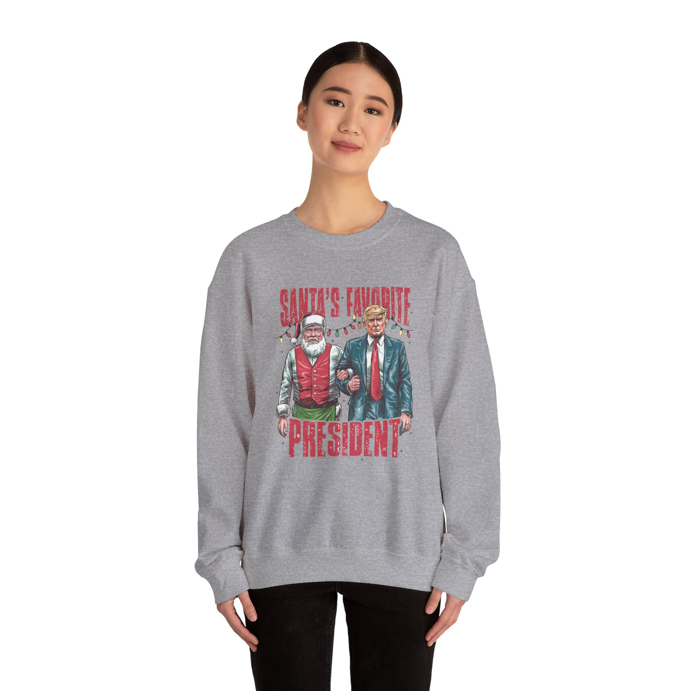 SANTA'S FAVOFRITE PRESIDENT SWEATSHIRT (GILDAN)