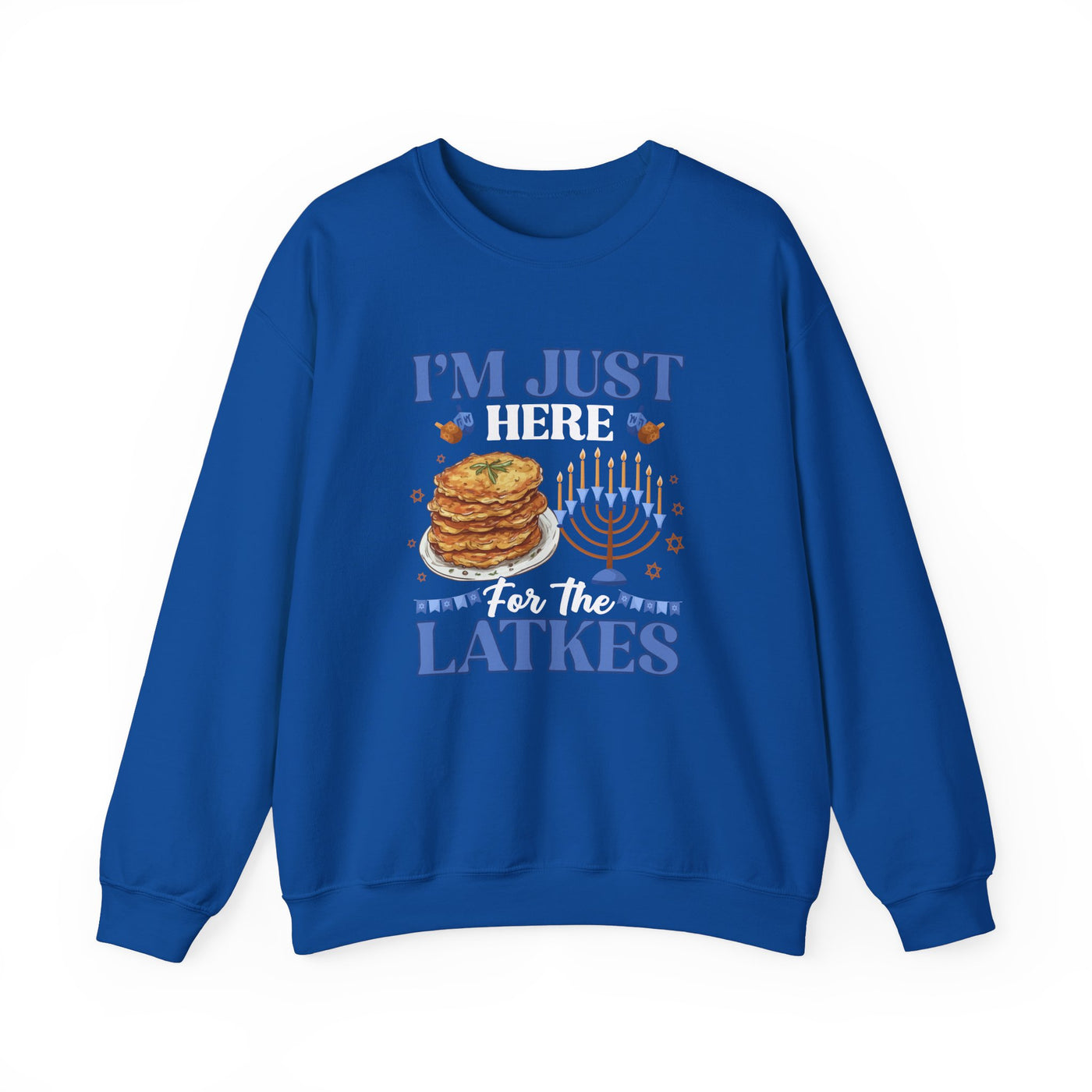 I'M JUST HERE FOR THE LATKES SWEATSHIRT (GILDAN)