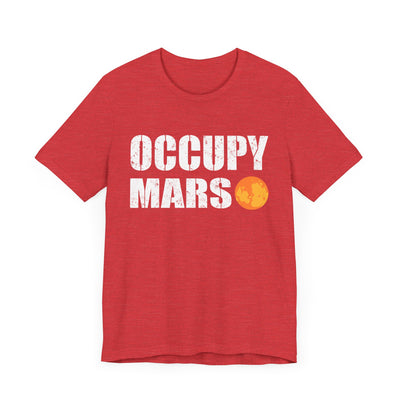 OCCUPY MARS TEE (Bella and Canvas)