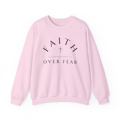 FAITH OVER FEAR SWEATSHIRT (GILDAN)