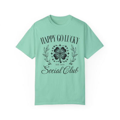 Happy Go Lucky Social Club T-shirt (COMFORT COLORS)