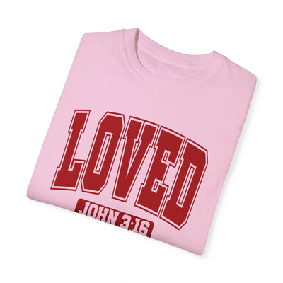 Loved John 3:16 T-shirt (Comfort Colors)