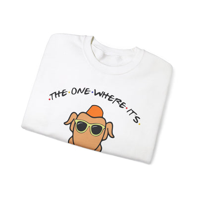 THE ONE WHERE IT'S THANKSGIVING SWEATSHIRT (GILDAN)