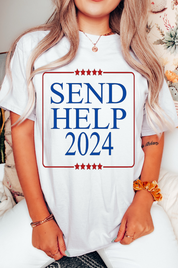 SEND HELP 2024 TEE